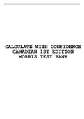 Calculate with Confidence CANADIAN 1st Edition Morris Test Bank