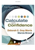 Calculate with Confidence CANADIAN 1st Edition Morris Test Bank