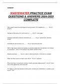 WASTEWATER PRACTICE EXAM  QUESTIONS & ANSWERS 2024-2025  COMPLETE