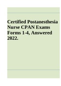 Certified Postanesthesia Nurse CPAN Exams Forms 1-4, Answered 2022. Verified