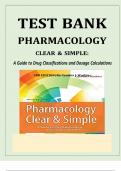 Test Bank  Pharmacology Clear and Simple: A Guide to Drug Classifications and Dosage Calculations, 3rd Edition (Watkins, 2019), Chapter 1-21 | All Chapters