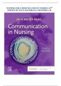 TESTBANK FOR COMMUNICATION IN NURSING 10TH EDITION BY JULIA BALZER/ALL CHAPTERS 1-30