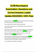 CLTM Neurological Examination | Questions and Correct Answers | Latest Update 2024/2025 | 100% Pass