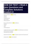 SCM 310 TEST 1 Week 6 Quiz Questions and Complete Solutions Graded A+