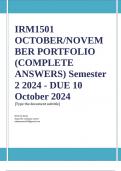 IRM1501 OCTOBER/NOVEMBER PORTFOLIO (COMPLETE ANSWERS) Semester 2 2024 - DUE 10 October 2024 ; 100% TRUSTED Complete, trusted solutions and explanations.. Ensure your success with us.. 