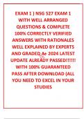 EXAM 1 ) NSG 527 EXAM 1 WITH WELL ARRANGED QUESTIONS & COMPLETE 100% CORRECTLY VERIFIED  ANSWERS WITH RATIONALES WELL EXPLAINED BY EXPERTS AND GRADED A+ 2024 LATEST UPDATE ALREADY PASSED!!!!!! WITH 100% GUARANTEED PASS AFTER DOWNLOAD (ALL YOU NEED TO EXCE