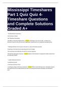 Mississippi Timeshares Part 1 Quiz Quiz 4- Timeshare Questions and Complete Solutions Graded A+.