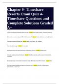 Chapter 9- Timeshare Resorts Exam Quiz 4- Timeshare Questions and Complete Solutions Graded A+