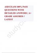  ASD EXAM 100% PASS QUESTIONS WITH DETAILED ANSWERS | A+ GRADE ASSURED