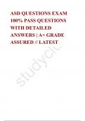 ASD QUESTIONS EXAM 100% PASS QUESTIONS WITH DETAILED ANSWERS | A+ GRADE ASSURED // LATEST