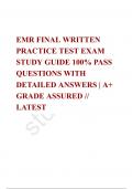 EMR FINAL WRITTEN PRACTICE TEST EXAM STUDY GUIDE 100% PASS QUESTIONS WITH DETAILED ANSWERS | A+ GRADE ASSURED // LATEST