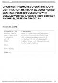 CNOR (CERTIFIED NURSE OPERATING ROOM) CERTIFICATION TEST BANK 2024/2025 NEWEST EXAM COMPLETE 300 QUESTIONS WITH DETAILED VERIFIED ANSWERS (100% CORRECT ANSWERS) /ALREADY GRADED A+