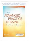 ADVANCED PRACTICE NURSING: ESSENTIALS FOR ROLE DEVELOPMENT 5TH EDITION JOEL’S TEST BANK