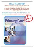 Test Bank for Primary Care The Art and Science of Advanced Practice Nursing: An Interprofessional Approach 6th Edition by Debera J. Dunphy|9781719644655|All Chapters 1-82|LATEST