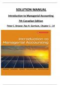 Solution Manual for Introduction to Managerial Accounting, 7th Canadian Edition 2024, by Brewer, Ray H. Garrison. All Chapters 1 to 16 Complete, Verified Edition: ISBN 9780078025792