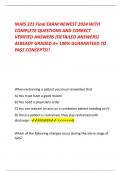 NURS 221 Final EXAM NEWEST 2024 WITH COMPLETE QUESTIONS AND CORRECT VERIFIED ANSWERS (DETAILED ANSWERS) ALREADY GRADED A+ 100% GUARANTEED TO PASS CONCEPTS!!