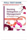 Nursing Delegation and Management of Client care 3rd Edition by Motacki RN MSN, Kathleen, Burke RN PhD, Kathleen