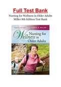 Nursing for Wellness in Older Adults Miller 8th Edition Test Bank