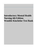 Introductory Mental Health Nursing 4th Edition Womble Kincheloe Test Bank