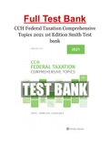 CCH Federal Taxation Comprehensive Topics 2021 1st Edition Smith Test bank