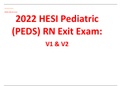 2022 - 2023 Hesi Pediatric (PEDS) Exit Exam Version 1 and 2 (V1 & V2) - All Q&As (Brand New) A++ TB w/Pics