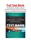 Test Bank for Evidence-Based Geriatric Nursing Protocols for Best Practice 6th Edtion Boltz Test Bank