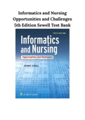 Informatics and Nursing Opportunities and Challenges 5th Edition Sewell Test Bank