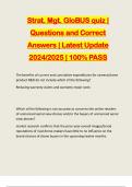 Strat. Mgt. GloBUS quiz | Questions and Correct Answers | Latest Update 2024/2025 | 100% PASS