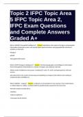 Topic 2 IFPC Topic Area 5 IFPC Topic Area 2, IFPC Exam Questions and Complete Answers Graded A+