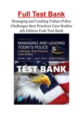 Managing and Leading Todays Police Challenges Best Practices Case Studies 4th Edition Peak Test Bank