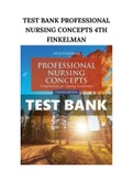 TEST BANK PROFESSIONAL NURSING CONCEPTS 4TH FINKELMAN