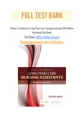 Mosby’s Textbook for Long-Term Care Nursing Assistants 8th Edition Kostelnick Test Bank