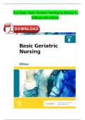 Test Bank - Basic Geriatric Nursing by Patricia A. Williams 2024 (8Th Edition) All Chapters Complete Solutions ISBN:9780323187749 Newest Edition 2024 Version Instant Download Pdf