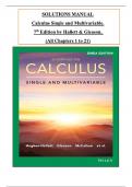 Solution Manual For Calculus Single and Multivariable, 7th Edition by Hallett & Gleason, ISBN: 9781119585817, All 21 Chapters Covered, Verified Latest Edition