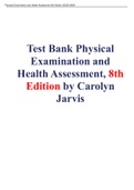 Test Bank Physical Examination and Health Assessment, 8th Edition by Carolyn Jarvis