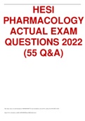 HESI PHARMACOLOGY ACTUAL EXAM QUESTIONS 2022 (55 Q&A)