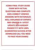 ICEMA FINAL STUDY GUIDE EXAM WITH ACTUAL QUESTIONS AND COMPLETE 100% CORRECT VERIFIED ANSWERS WITH RATIONALES WELL EXPLAINED BY EXPERTS AND GRADED A+ LATEST UPDATE 2024 ALREADY PASSED!!!!!! WITH 100% GUARANTEED SUCCESS AFTER DOWNLOAD (ALL YOU NEED TO PASS