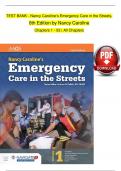  TEST BANK - Nancy Caroline’s Emergency Care in the Streets, 8th Edition by Nancy Caroline Chapters 1 - 53 | All Chapters  