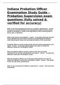 Indiana Probation Officer Examination Study Guide - Probation Supervision exam questions (fully solved)