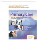 Test Bank for Primary Care: The Art and Science of Advanced Practice Nursing – an Interprofessional Approach {6th Edition} by Dunphy, Winland-Brown, Porter and Thomas| 100% Distinction