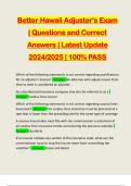 Better Hawaii Adjuster's Exam | Questions and Correct Answers | Latest Update 2024/2025 | 100% PASS