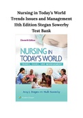 Nursing in Today’s World Trends Issues and Management 11th Edition Stegan Sowerby Test Bank