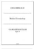 (C804) HIM 2150 Medical Terminology - OA Readiness Exam Q & S 2024