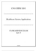 (C816) HIM 3205 Healthcare System Applications - FA Readiness Exam Q & S 2024