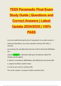 TEEX Paramedic Final Exam Study Guide | Questions and Correct Answers | Latest Update 2024/2025 | 100% PASS