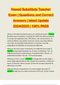 Hawaii Substitute Teacher Exam | Questions and Correct Answers | latest Update 2024/2025 | 100% PASS