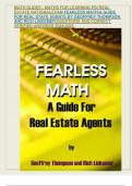 MATH SLIDES - MATHS FOR LEARNING PSI REAL ESTATE NATIONAL EXAM FEARLESS MATH|A GUIDE FOR REAL STATE AGENTS BY GEOFFREY THOMPSON AND RICH LINKEMER|QUESTIONS AND CORRECT VERIFIED ANSWERS 2024|2025 