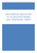 HESI MENTAL HEALTH RN  V1-V3 2022TEST BANKS  (ALL TOGETHER) –NEW!!