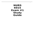 Exam (elaborations) NURS 6015 (NURS6015/NURS 6015 - Exam 1 study guide.