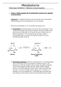 Samenvatting van alle oude en mogelijke examenvragen en uitwerking van alle oefensessies van het volledige vak metabolisme (behaald resultaat 16/20)